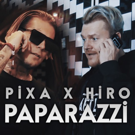 Paparazzi (Extended Version) ft. Hiro | Boomplay Music