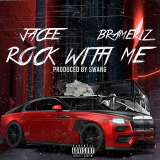 Rock With Me ft. Brameriz lyrics | Boomplay Music