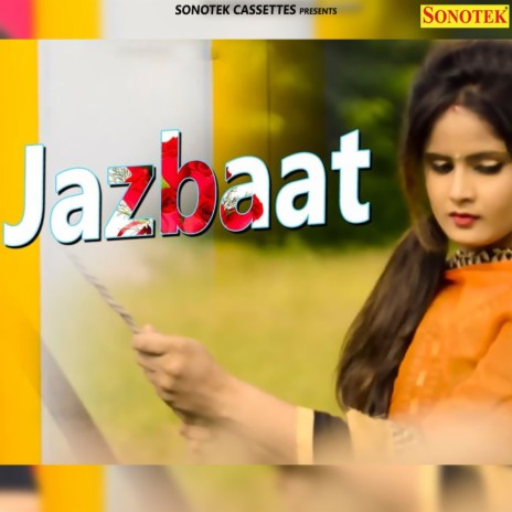 Jazbaat | Boomplay Music