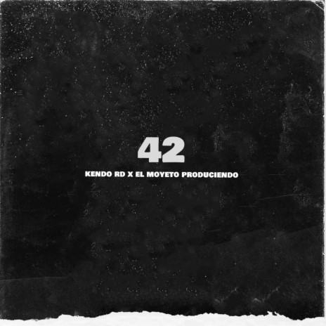 42 ft. kendo rd | Boomplay Music