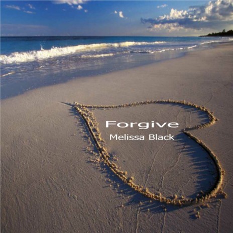 Forgive | Boomplay Music