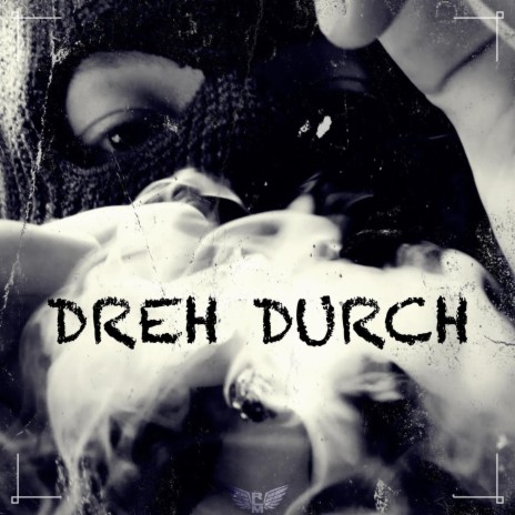 Dreh durch | Boomplay Music