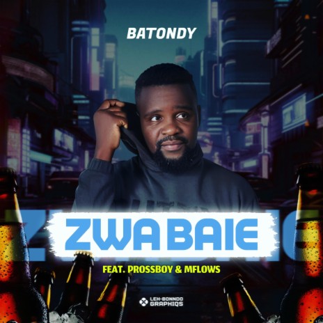 Zwa Baie ft. Prossboy & Mflows | Boomplay Music