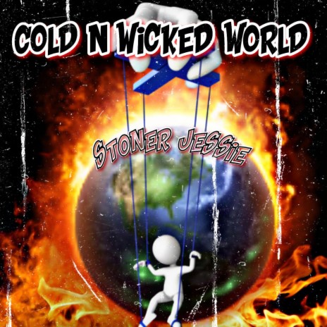 Cold N Wicked World ft. Young Mazarati | Boomplay Music