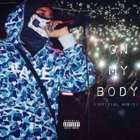 ON MY BODY | Boomplay Music