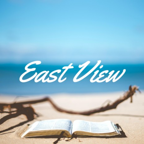 East View | Boomplay Music