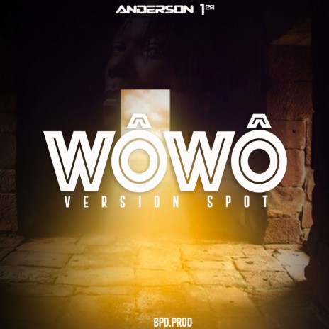 WÔWÔ (Version Spot) | Boomplay Music