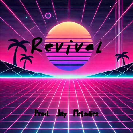 Revival | Boomplay Music