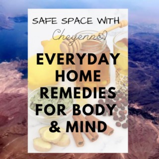 Everyday Home Remedies for Body & Mind #64.2