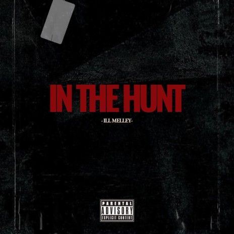 In The Hunt | Boomplay Music
