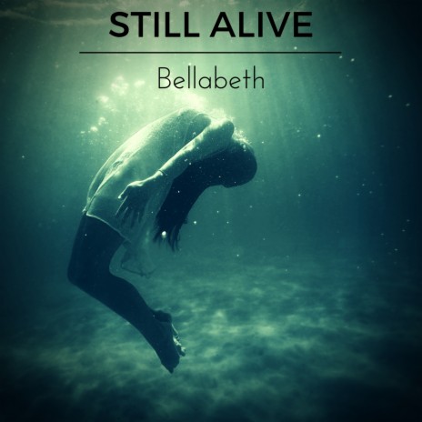 Still Alive | Boomplay Music