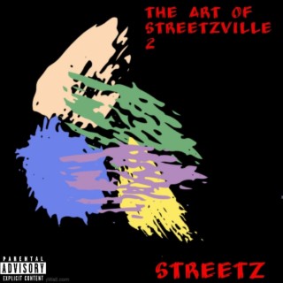 The Art Of Streetzville 2