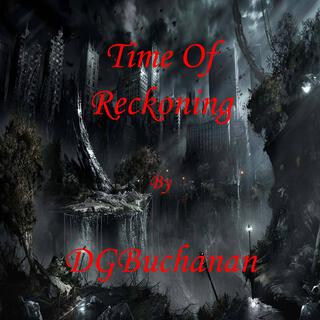 Time Of Reckoning