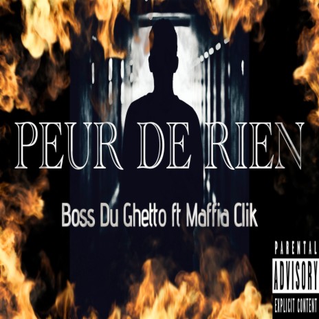 Peur De Rien ft. Maffia Clik