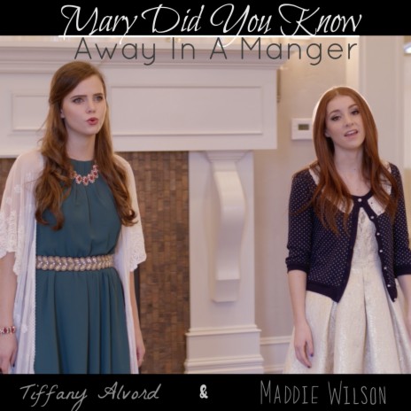 Mary Did You Know / Away in a Manger | Boomplay Music