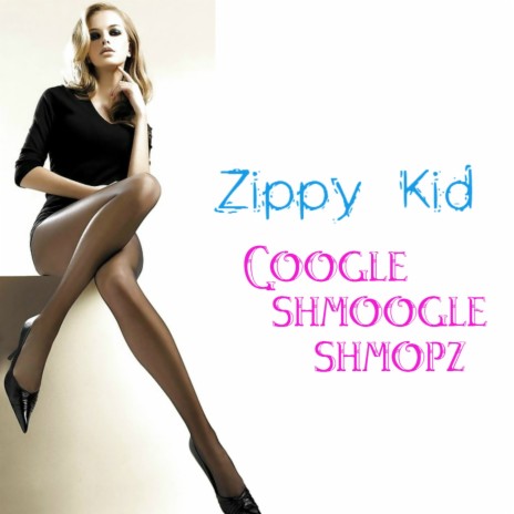 Google Shmoogle Shmopz | Boomplay Music