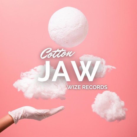 Cotton Jaw | Boomplay Music