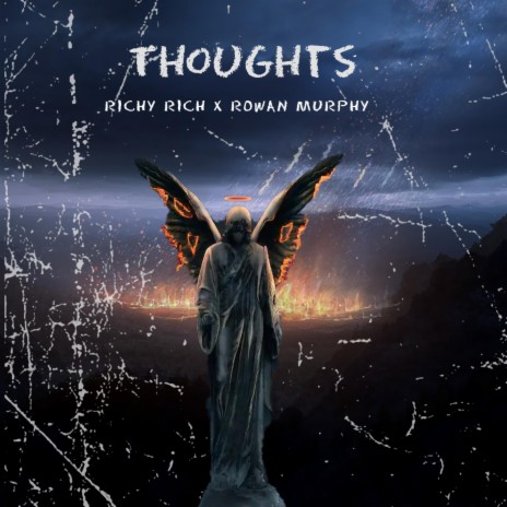 Thoughts ft. Rowan Murphy | Boomplay Music