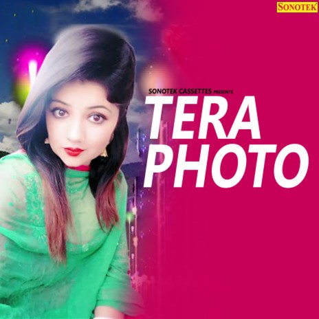 Tera Photo | Boomplay Music