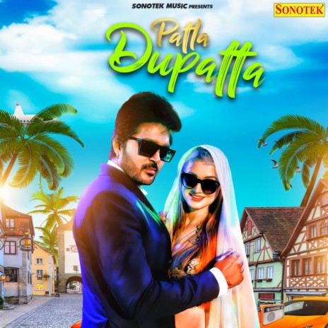 Patla Dupatta ft. YC Gujjar & Renuka Panwar | Boomplay Music