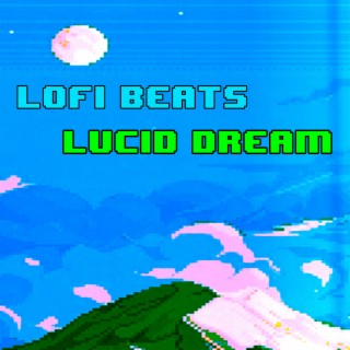 LUCID DREAM