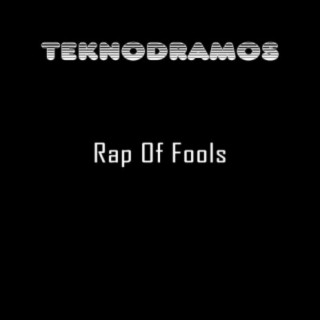 Rap of Fools