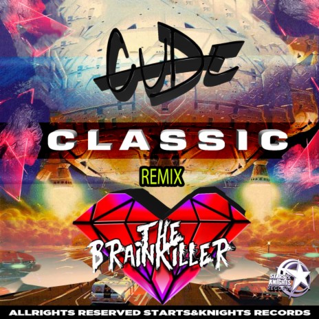 Classic (The brainkiller) | Boomplay Music
