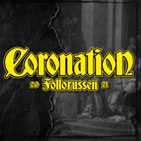 Coronation 2021- Follorussen | Boomplay Music