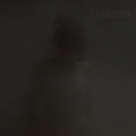 í Kvirruni | Boomplay Music