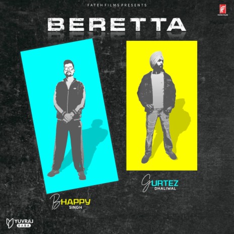 Beretta ft. Gurtez Dhaliwal | Boomplay Music