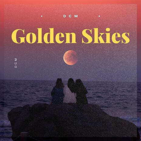 Golden Skies | Boomplay Music