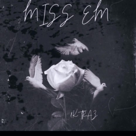 Miss Em | Boomplay Music