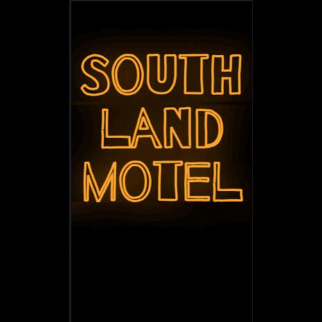 Southland Motel | Boomplay Music