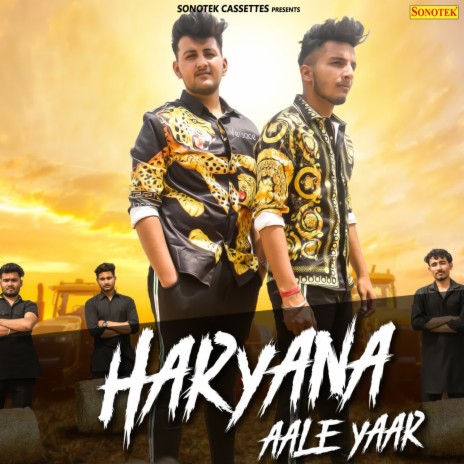 Haryana Aale Yaar | Boomplay Music