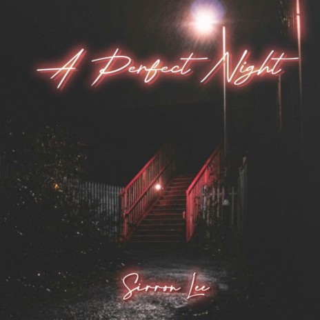 A Perfect Night | Boomplay Music