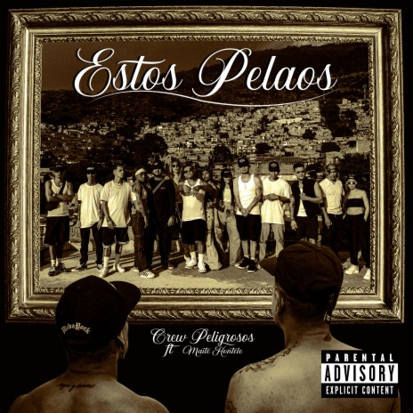 Estos Pelaos ft. JKE, P FLAVOR, Rat race, Medayork Records & Maite Hontelé | Boomplay Music