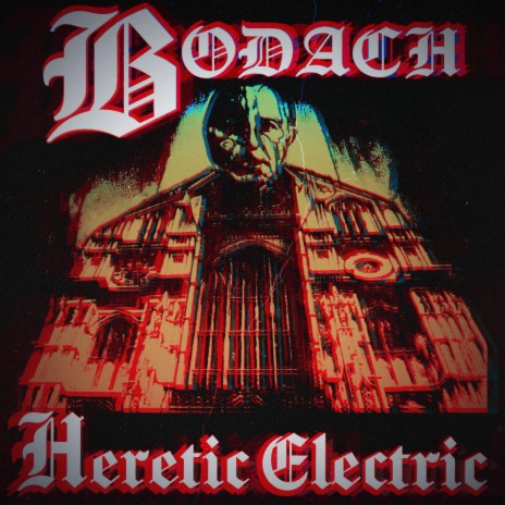 Heretic Electric