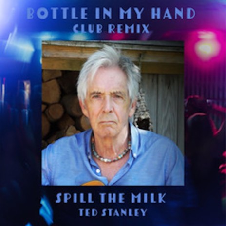 Bottle in my Hand (Spill the Milk Remix Club Version) ft. Spill the Milk & Viveen