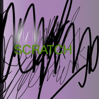 Scratch