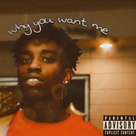 why you want me | Boomplay Music