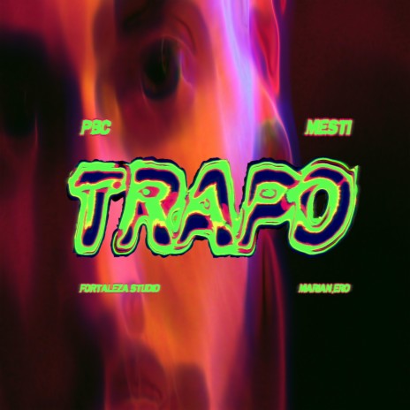 Trapo ft. Fortaleza Studio | Boomplay Music