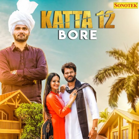 Katta 12 Bore | Boomplay Music