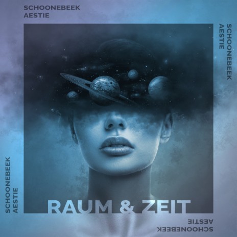 Raum & Zeit ft. Aestie | Boomplay Music