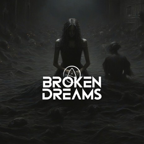 Broken dreams | Boomplay Music