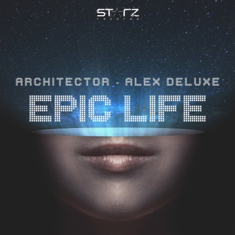 Epic Life (Extended Mix) ft. Architector | Boomplay Music