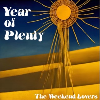 Year of Plenty lyrics | Boomplay Music