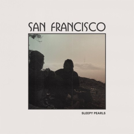 San Francisco | Boomplay Music