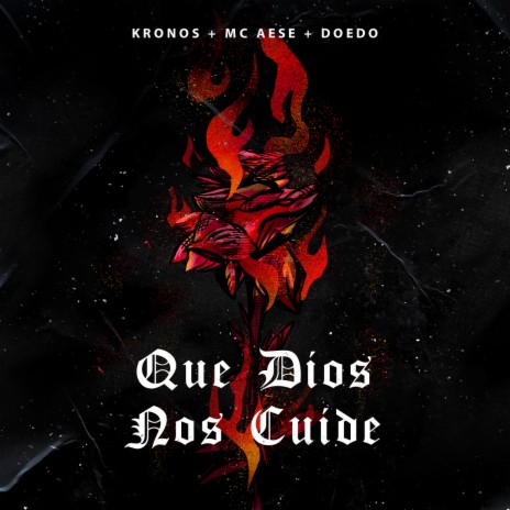 Que Dios Nos Cuide ft. Doedo & Kronos | Boomplay Music