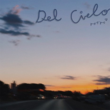 Del cielo | Boomplay Music