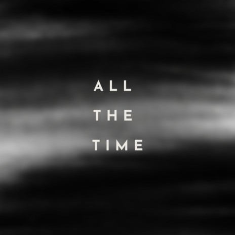 ALL THE TIME ft. M.enooow